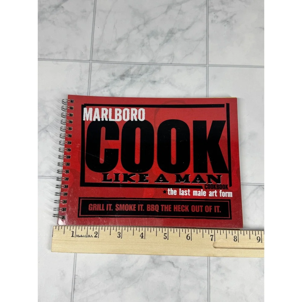 Marlboro Cook Like A Man Cookbook 2004 Vintage BBQ Grilling Recipes Spiral Bound